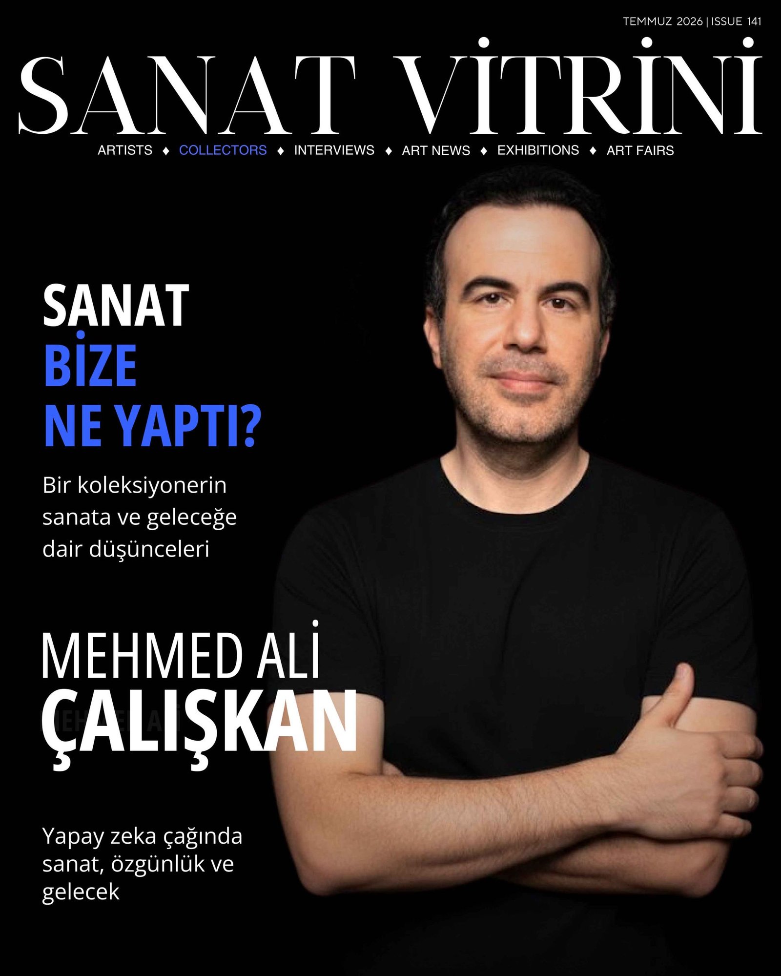Mehmed Ali Çalışkan - Sanat Vitrini Temmuz 2026 - Sayı 141